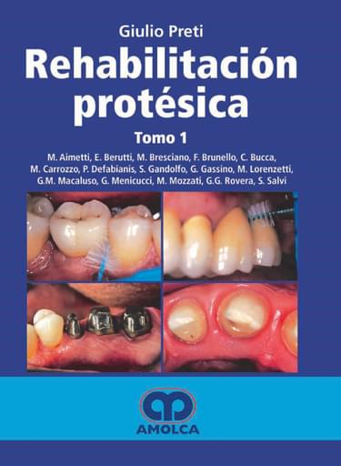 REHABILITACIÓN PROTÉSICA TOMO 1