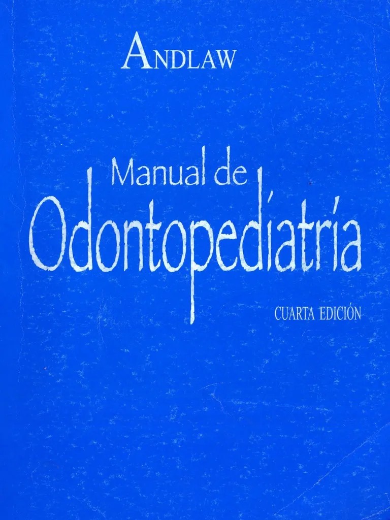 MANUAL DE ODONTOPEDIATRÍA 4ª EDICIÓN