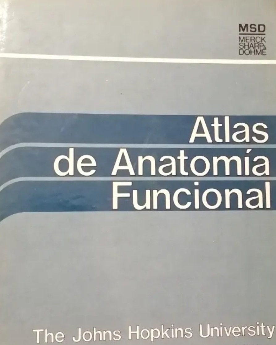 ATLAS DE ANATOMÍA FUNCIONAL.