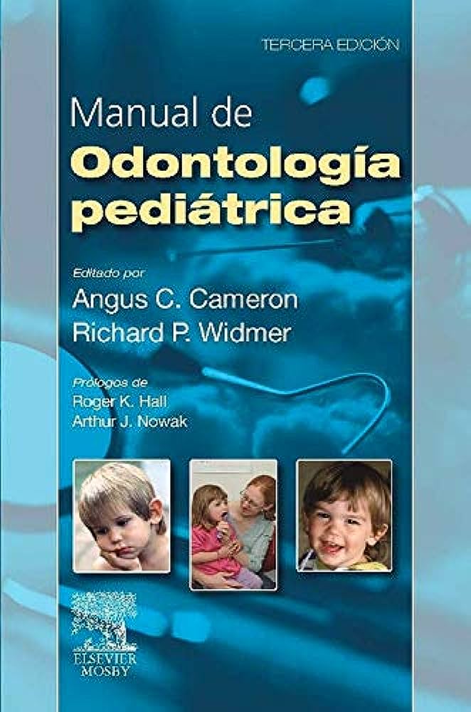 MANUAL DE ODONTOLOGÍA PEDIÁTRICA 3ª EDICIÓN