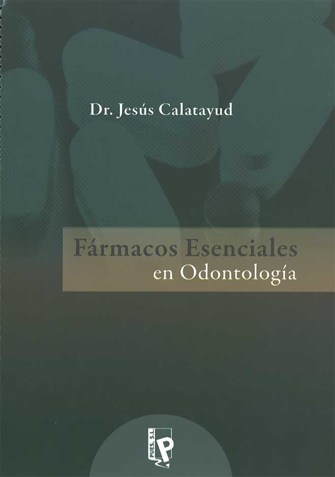 FÁRMACOS ESENCIALES EN ODONTOLOGÍA