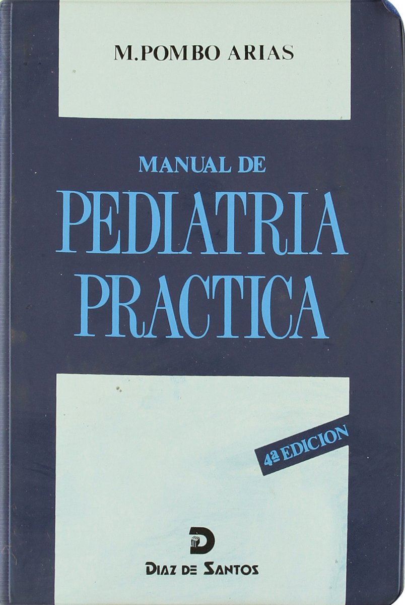 MANUAL DE PEDIATRÍA PRÁCTICA 4ª EDICIÓN