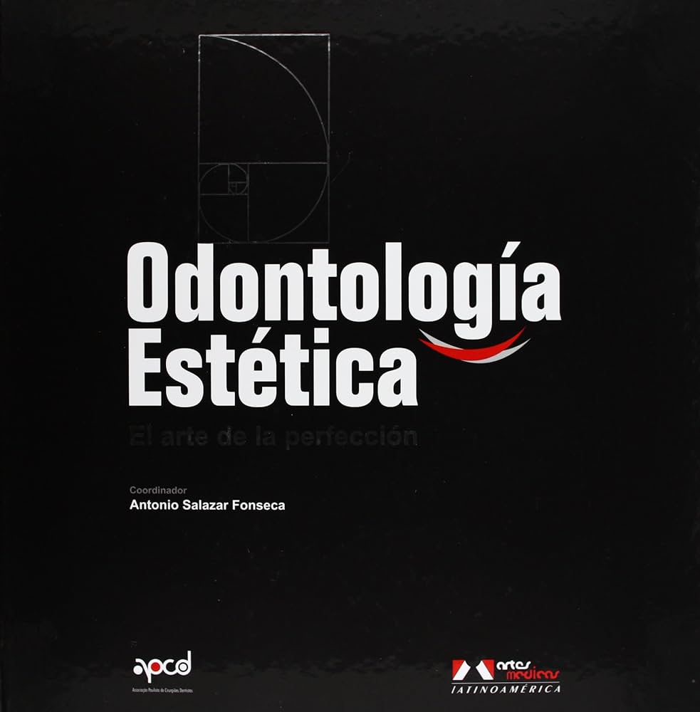 ODONTOLOGÍA ESTÉTICA. EL ARTE DE LA PERFECCIÓN.