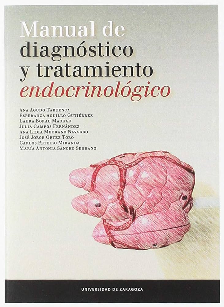 MANUAL DE DIAGNÓSTICO Y TRATAMIENTO ENDOCRINOLÓGICO