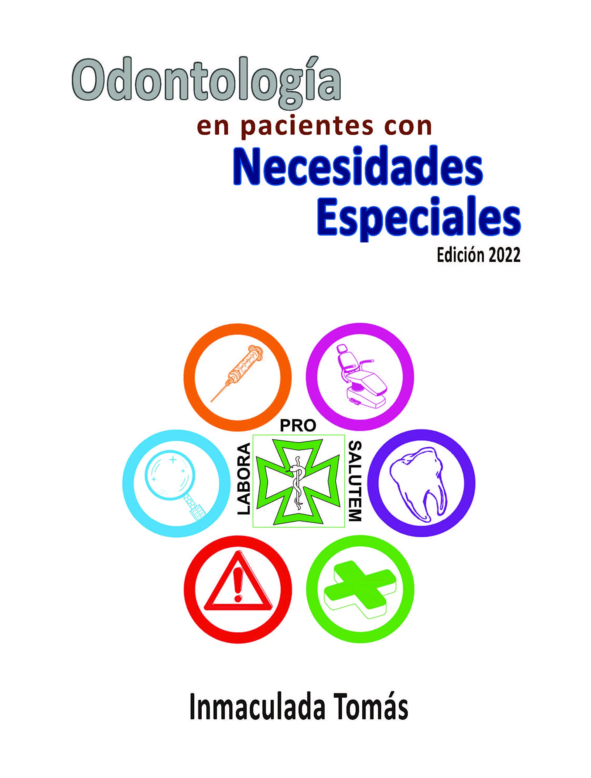 ODONTOLOGÍA EN PACIENTES CON NECESIDADES ESPECIALES