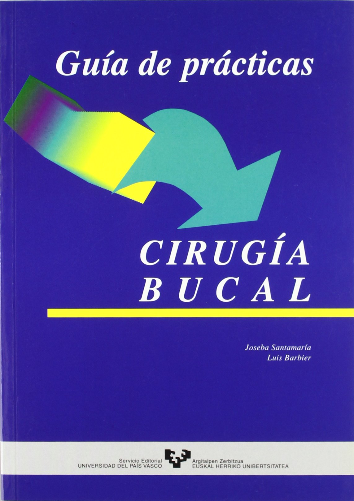 GUÍA DE PRÁCTICAS CIRUGÍA BUCAL