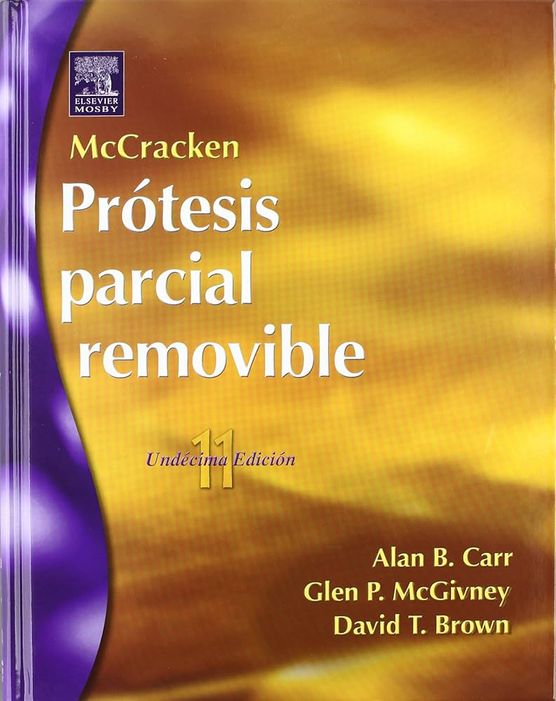 MCCRACKEN PRÓTESIS PARCIAL REMOVIBLE 11ºEDICIÓN