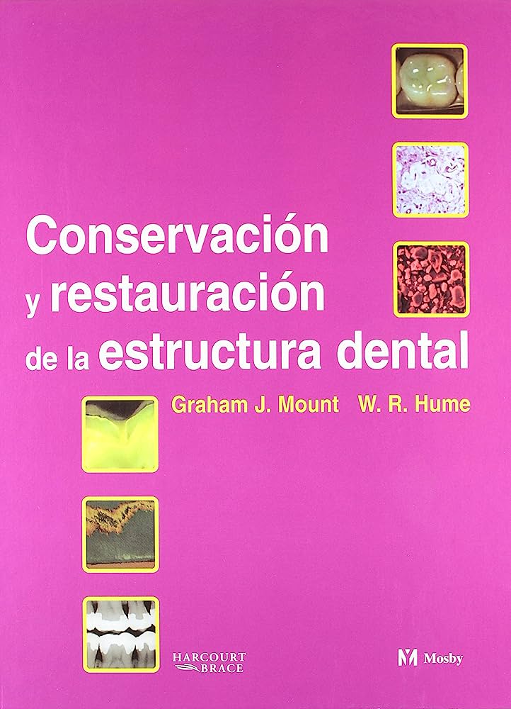 CONSERVACIÓN Y RESTAURACIÓN DE LA ESTRUCTURA DENTAL