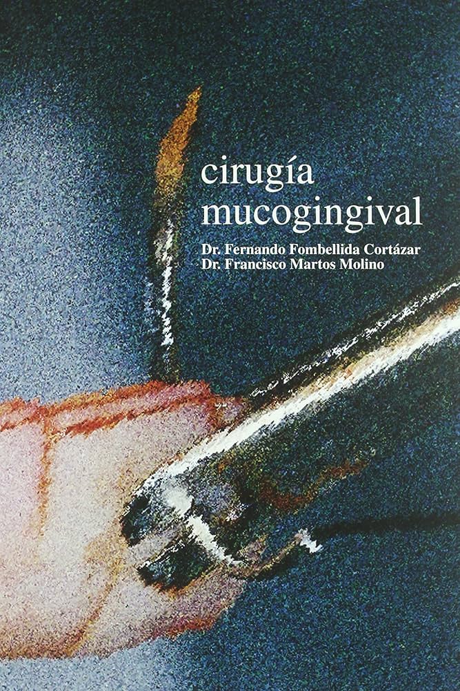 CIRUGÍA MUCOGINGIVAL