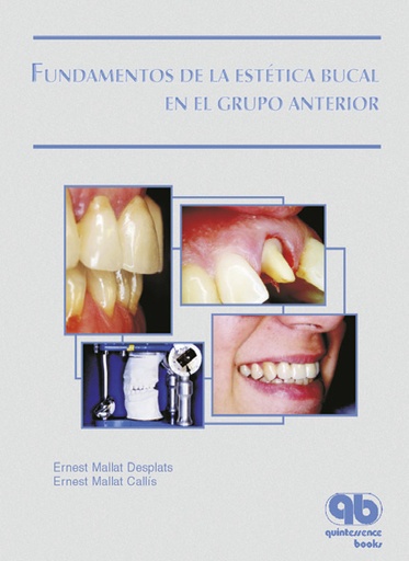 FUNDAMENTOS DE LA ESTÉTICA BUCAL EN EL GRUPO ANTERIOR