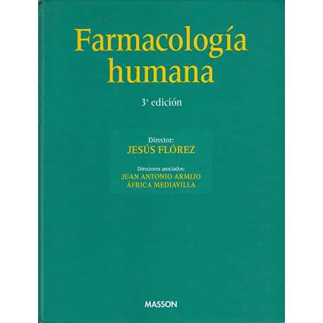 FARMACOLOGÍA HUMANA 3ª EDICIÓN