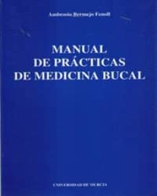 MANUAL DE PRÁCTICAS DE MEDICINA BUCAL