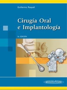 CIRUGÍA ORAL E IMPLANTOLOGÍA. 2ª EDICIÓN