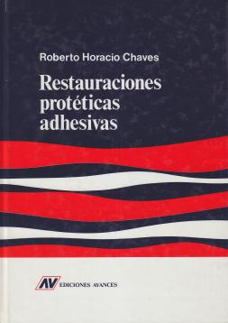 RESTAURACIONES PROTÉTICAS ADHESIVAS