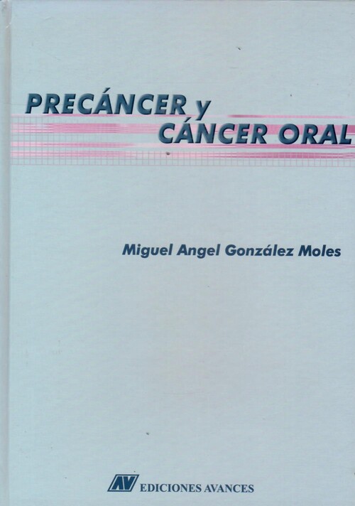 PRECÁNCER Y CÁNCER ORAL