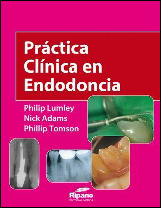 PRÁCTICA CLÍNICA EN ENDODONCIA