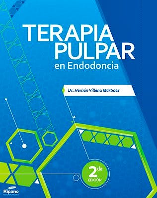 TERAPIA PULPAR EN ENDODONCIA 2ª EDICIÓN