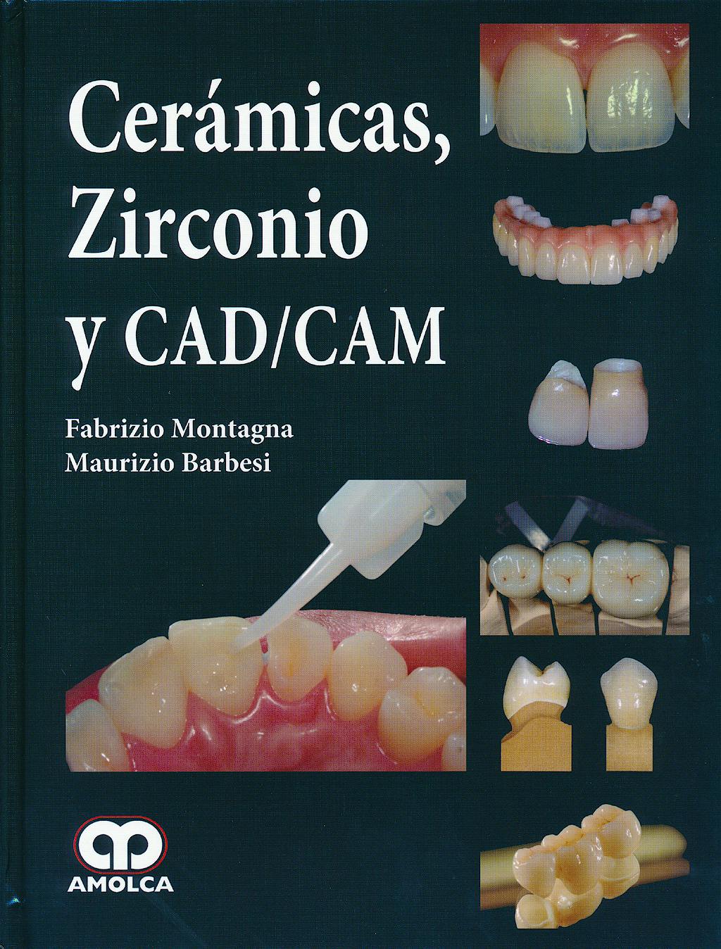 CERÁMICAS ZIRCONIO Y CAD/CAM