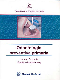ODONTOLOGÍA PREVENTIVA PRIMARIA 2ª EDICIÓN