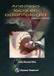 ANESTESIA LOCAL EN ODONTOLOGÍA 2ª EDICIÓN