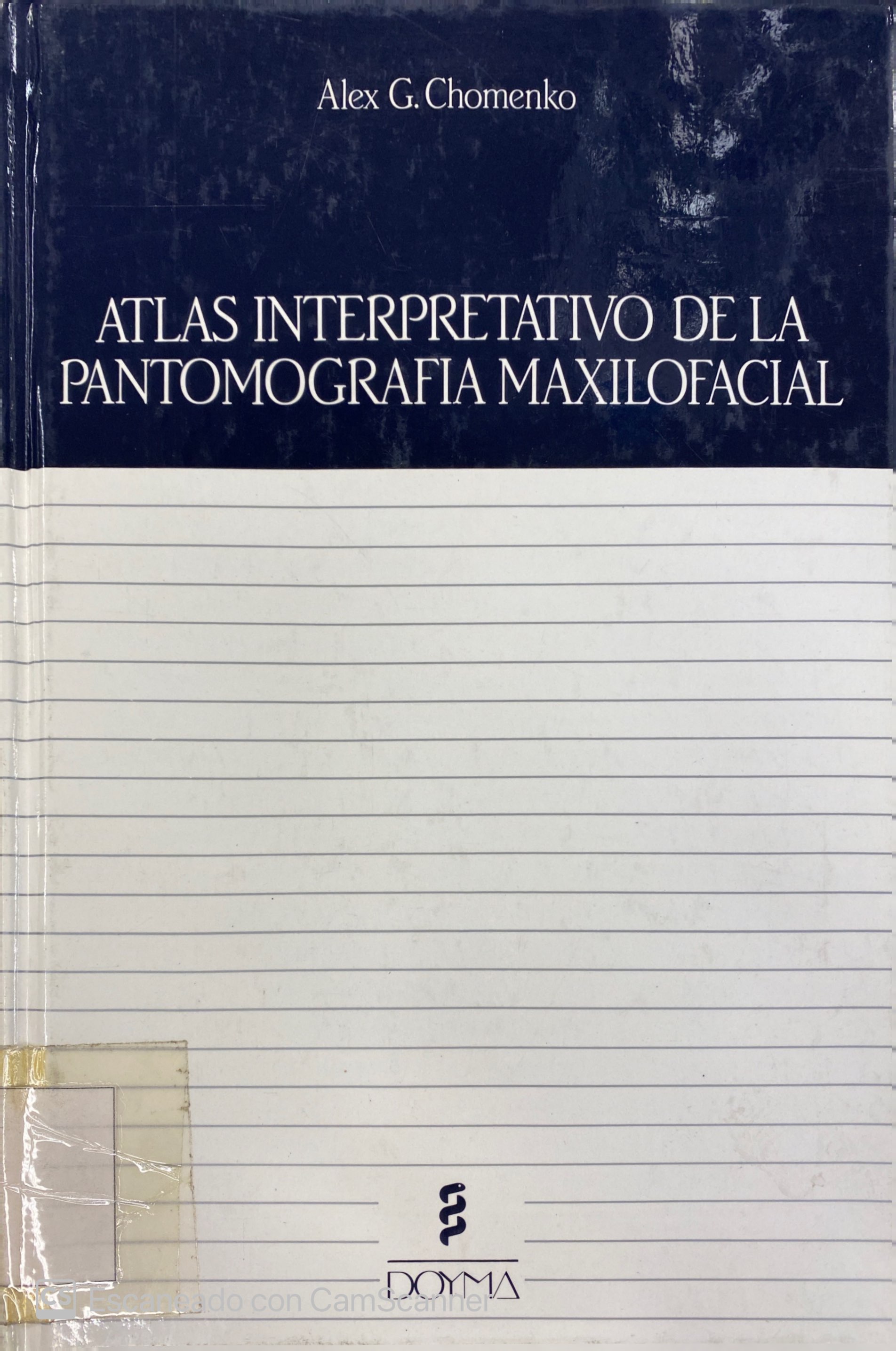 ATLAS INTERPRETATIVO DE LA PANTOMOGRAFÍA MAXILOFACIAL