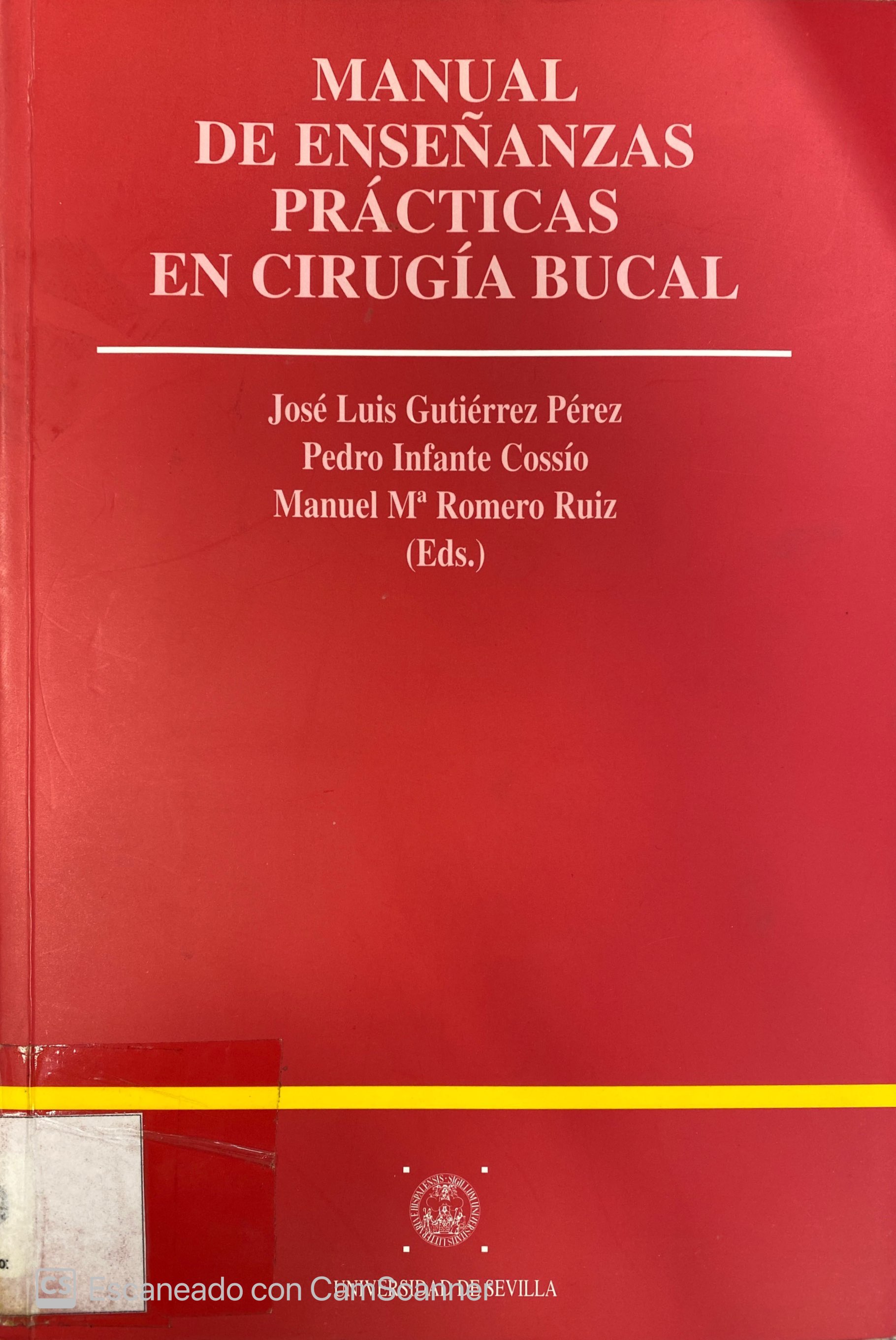 MANUAL DE ENSEÑANZAS PRÁCTICAS EN CIRUGÍA BUCAL