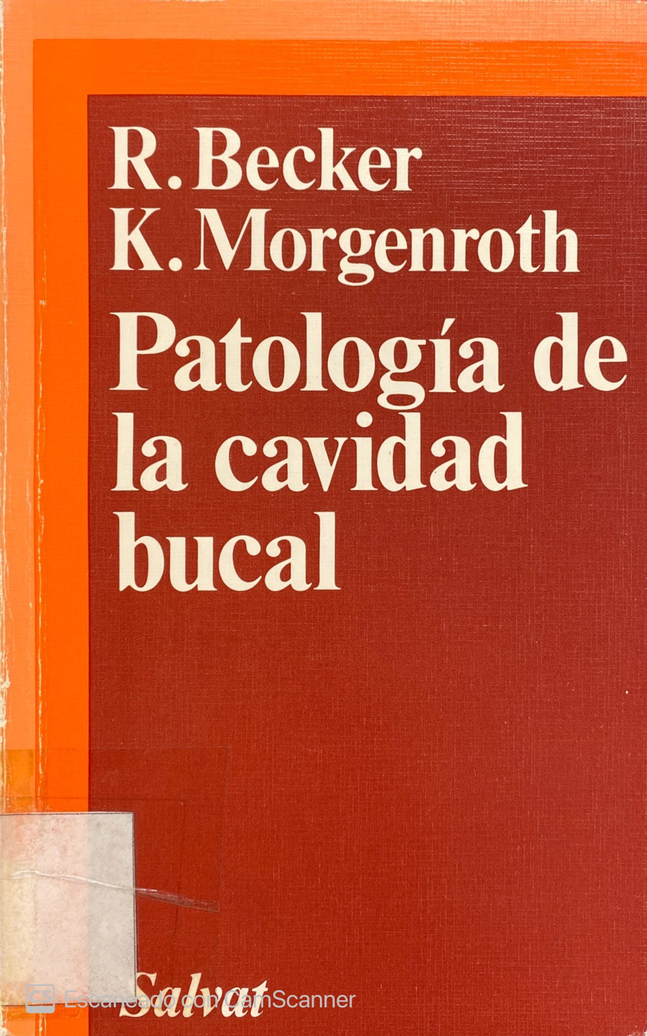 PATOLOGÍA DE LA CAVIDAD BUCAL