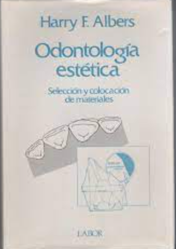 ODONTOLOGÍA ESTÉTICA: SELECCIÓN Y COLOCACIÓN DE MATERIALES