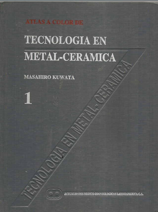 ATLAS A COLOR DE TECNOLOGÍA EN METAL-CERÁMICA 1