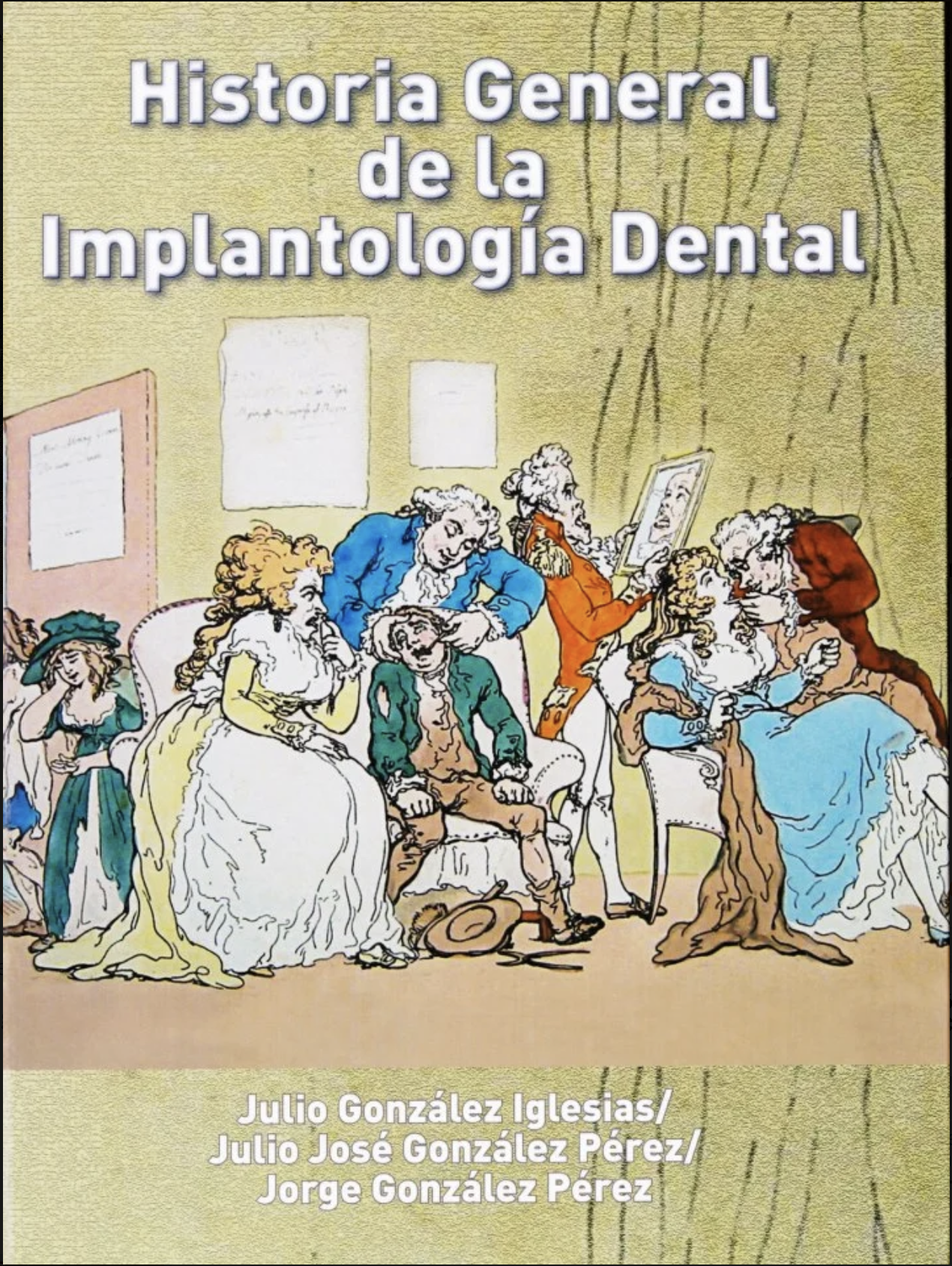HISTORIA GENERAL DE LA IMPLANTOLOGÍA DENTAL