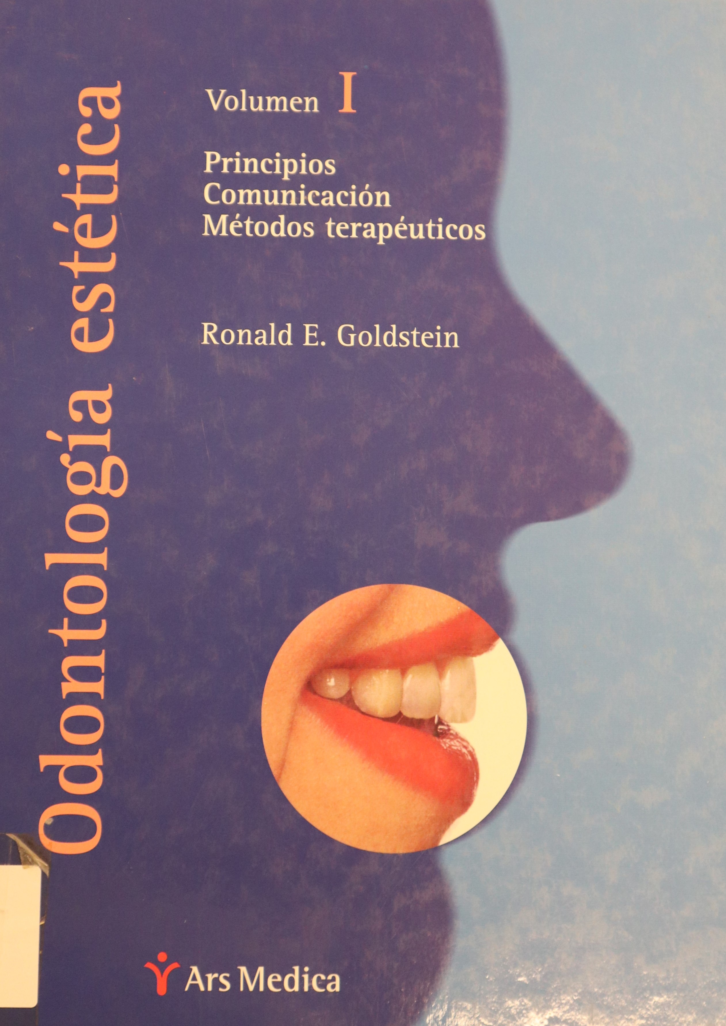 ODONTOLOGÍA ESTÉTICA VOLUMEN I