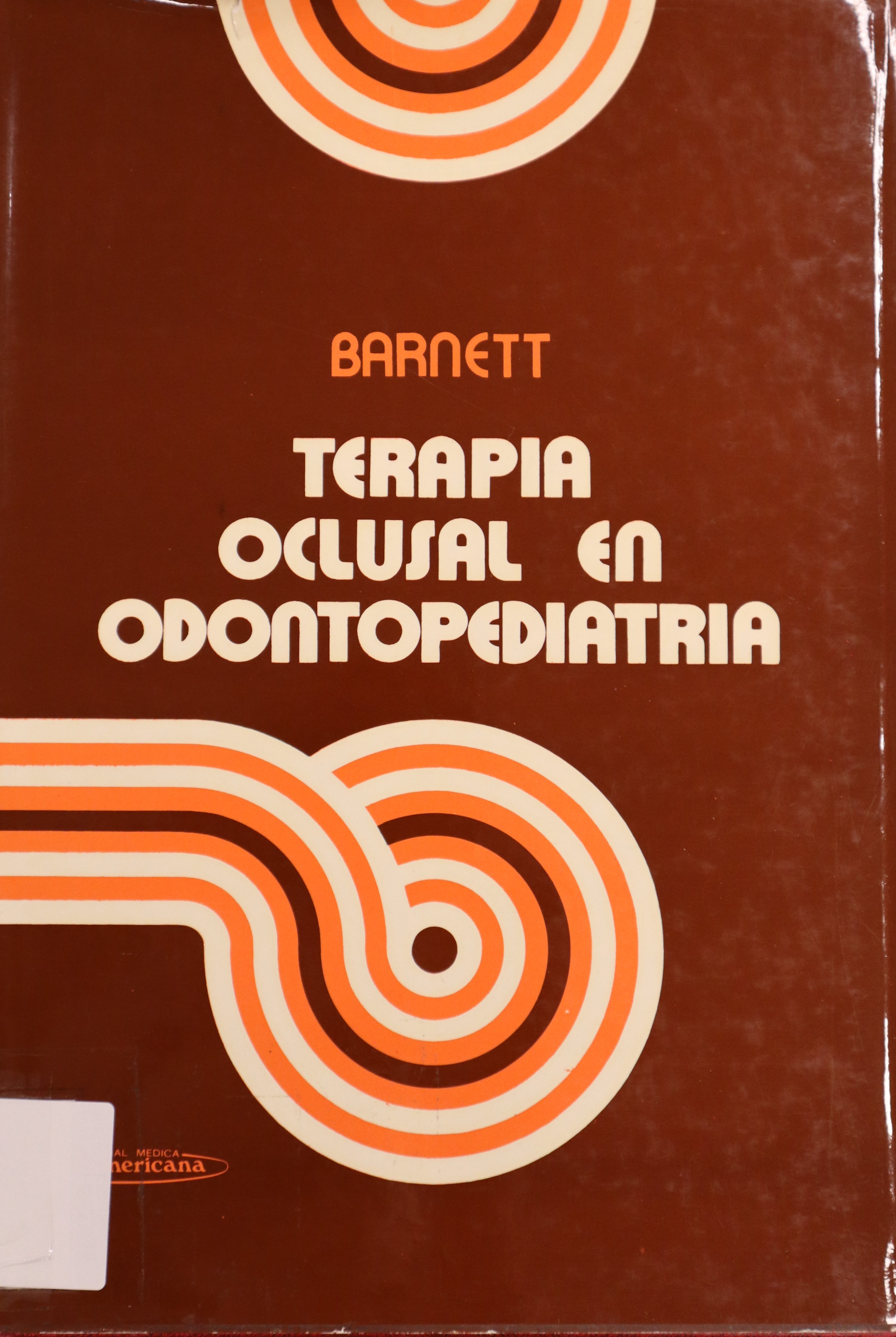 TERAPIA OCLUSAL EN ODONTOPEDIATRÍA