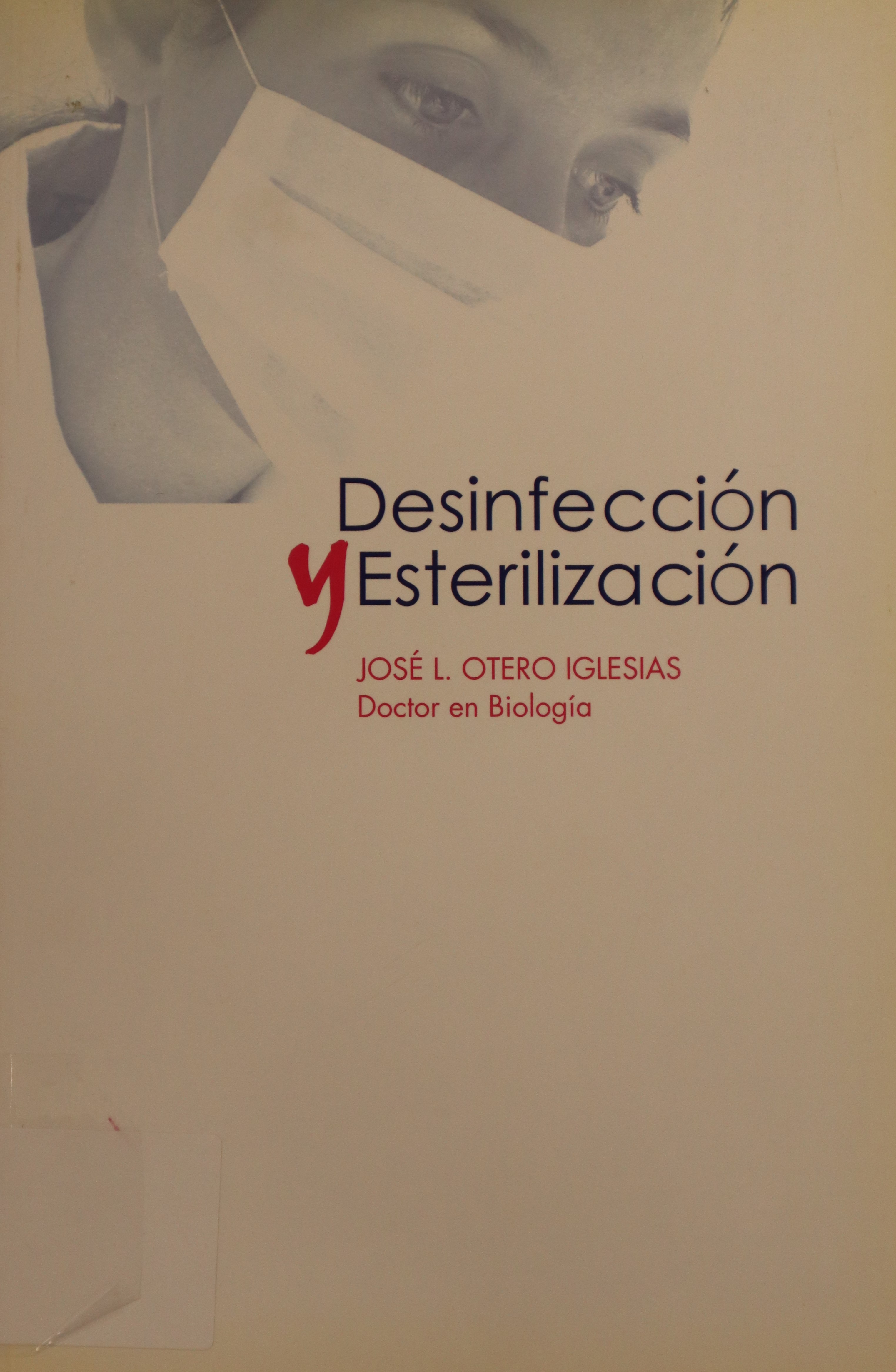DESINFECCIÓN Y ESTERILIZACIÓN