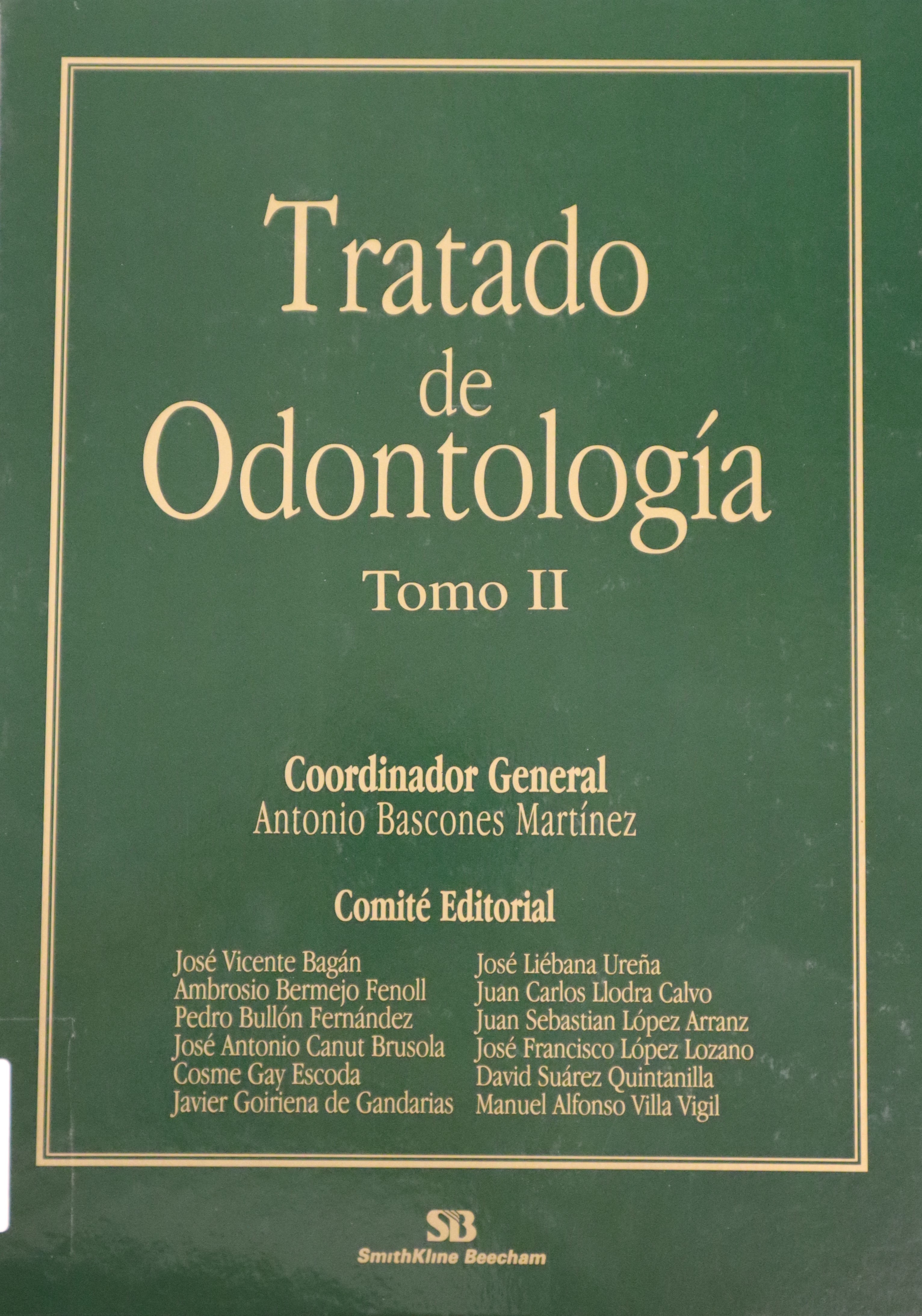 TRATADO DE ODONTOLOGÍA TOMO II