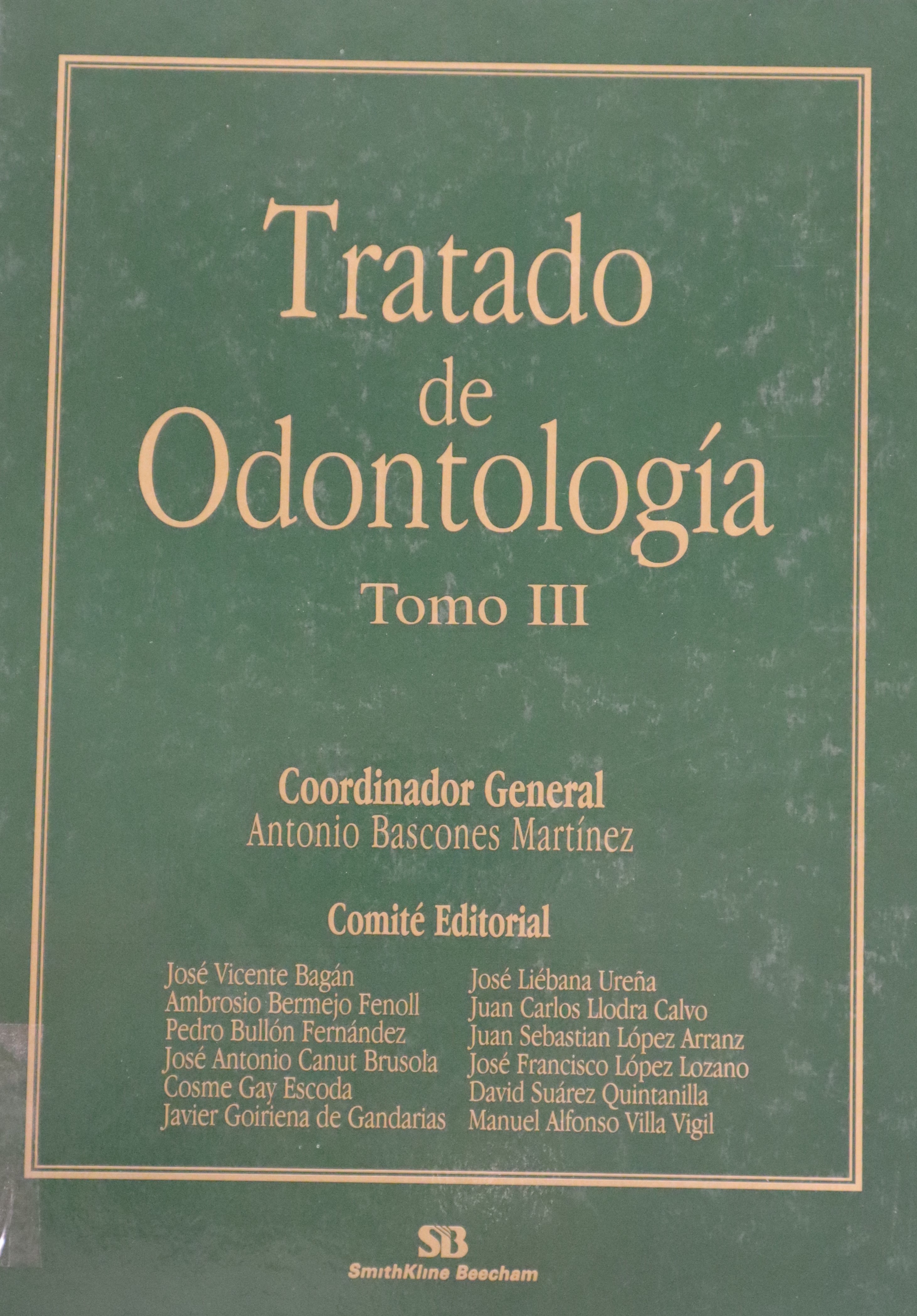 TRATADO DE ODONTOLOGÍA TOMO III