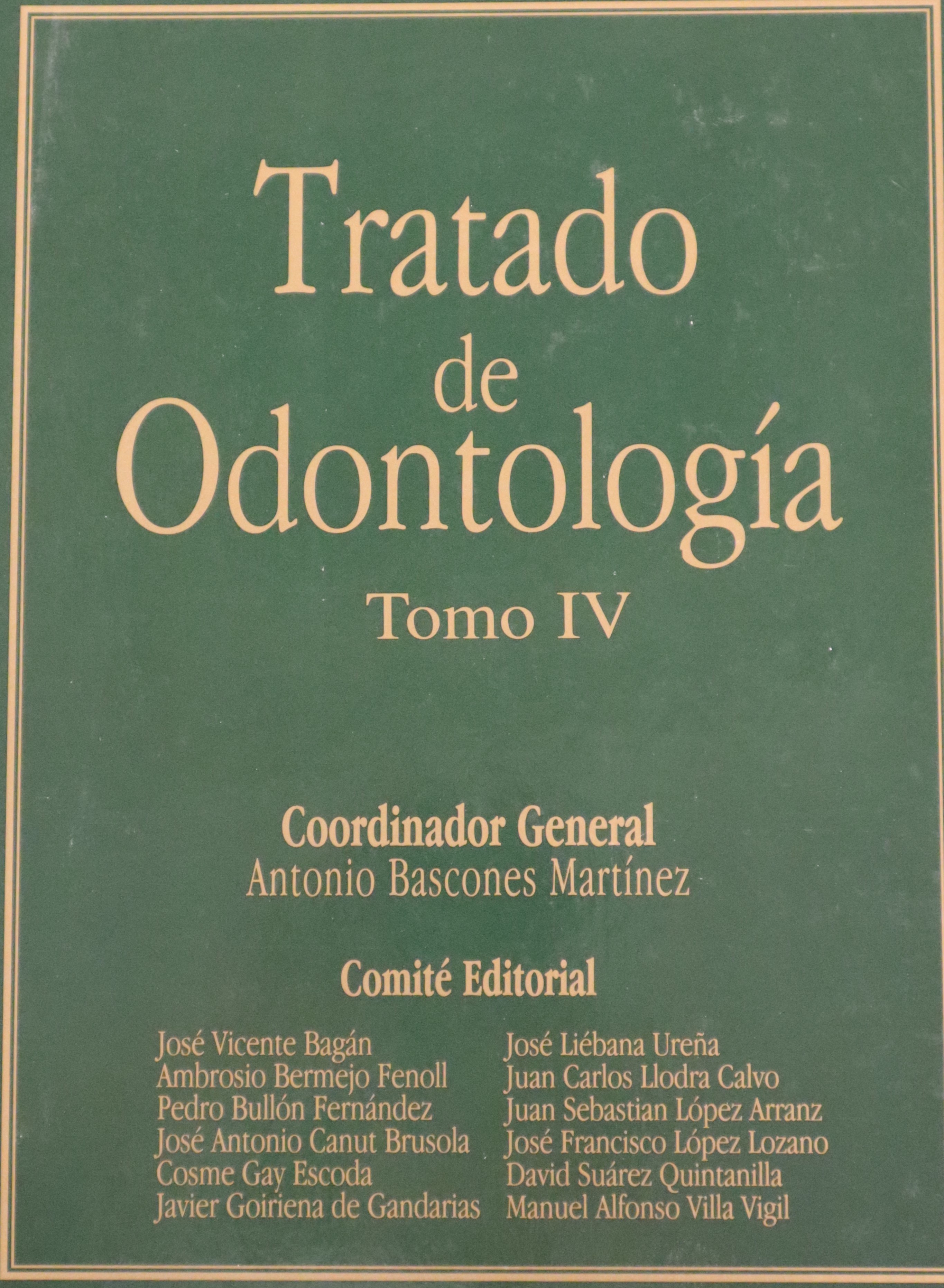 TRATADO DE ODONTOLOGÍA TOMO IV