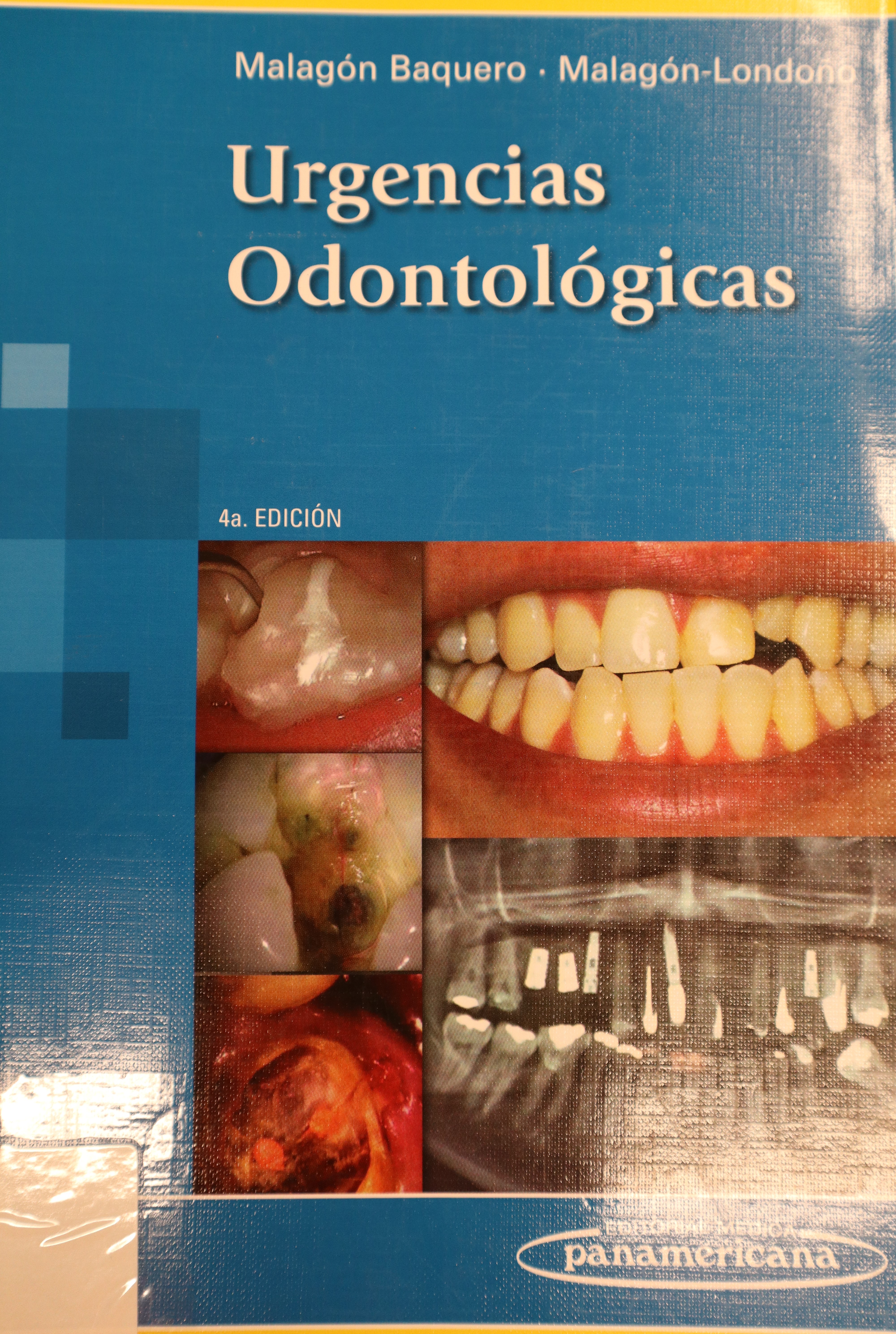 URGENCIAS ODONTOLÓGICAS 4ª EDICIÓN