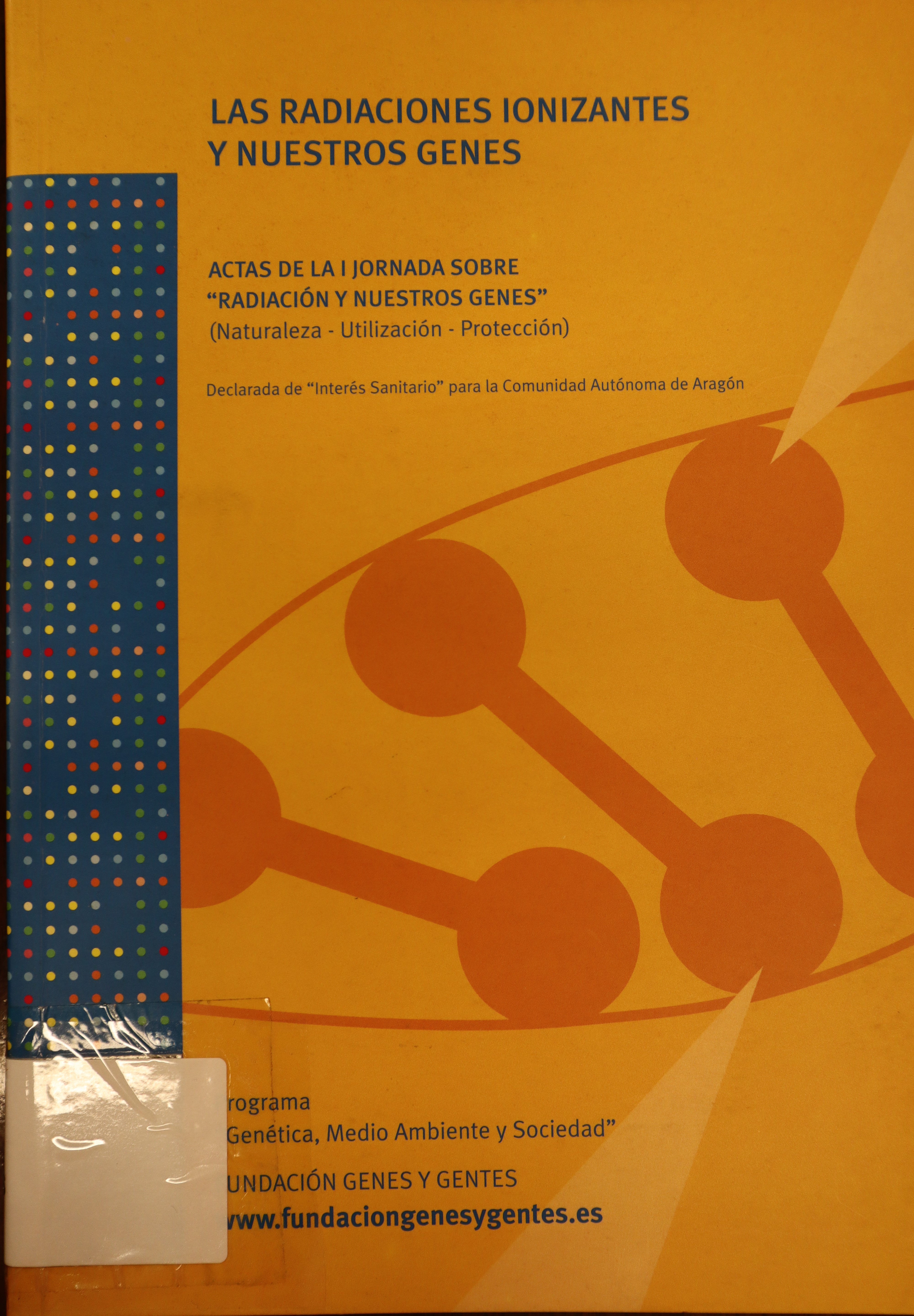 LAS RADIACIONES IONIZANTES Y NUESTROS GENES