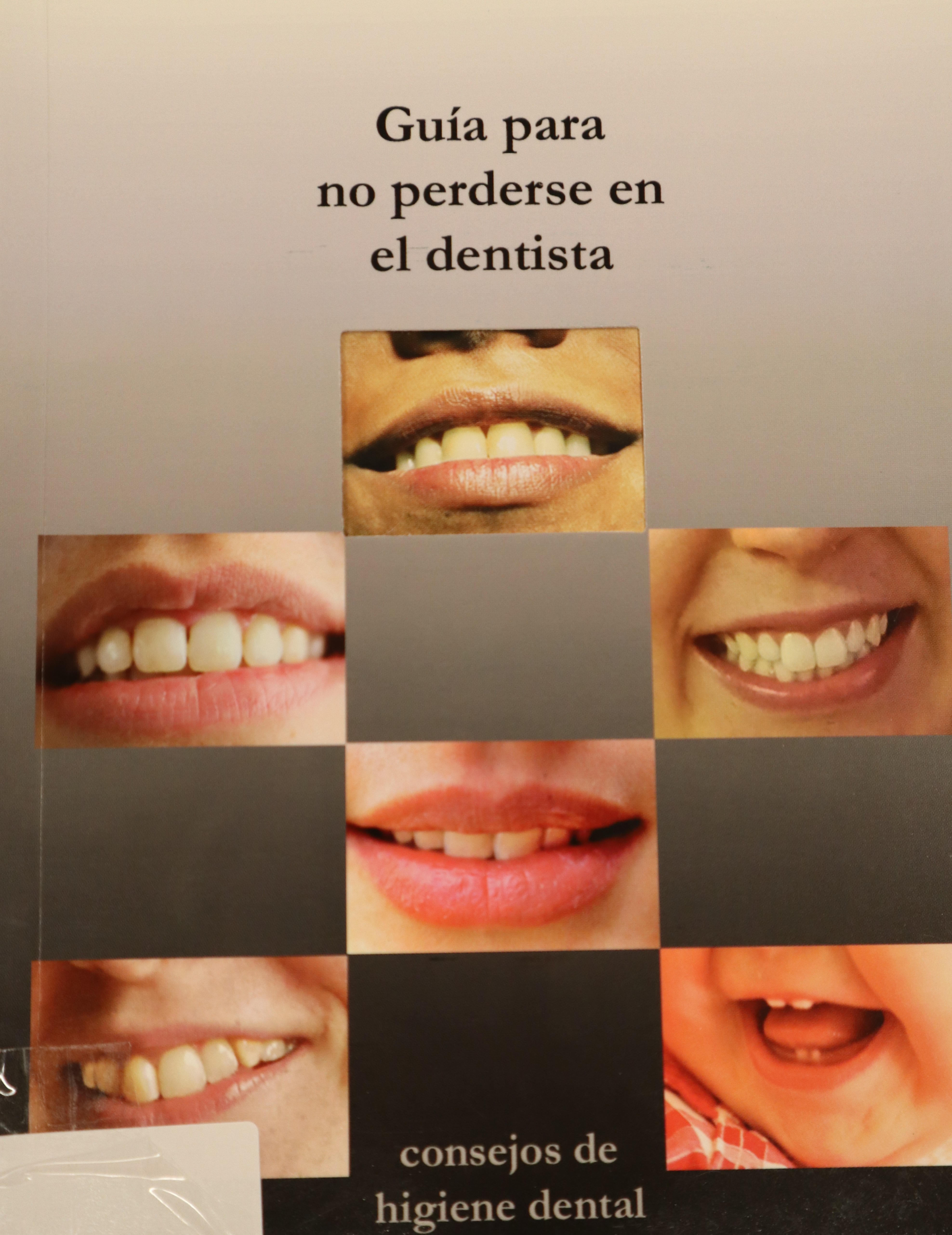 GUÍA PARA NO PERDERSE EN EL DENTISTA