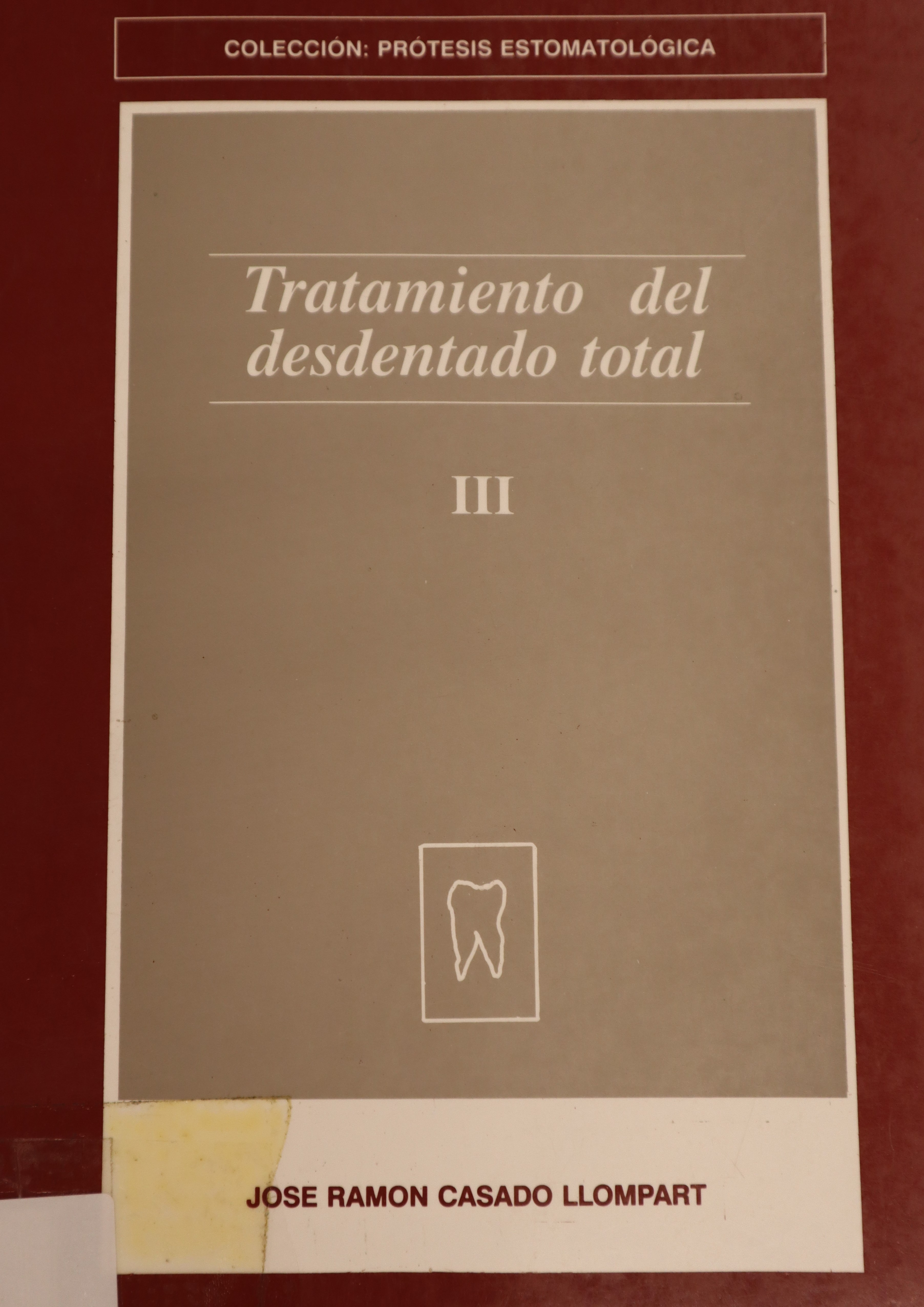 TRATAMIENTO DEL DESDENTADO TOTAL III