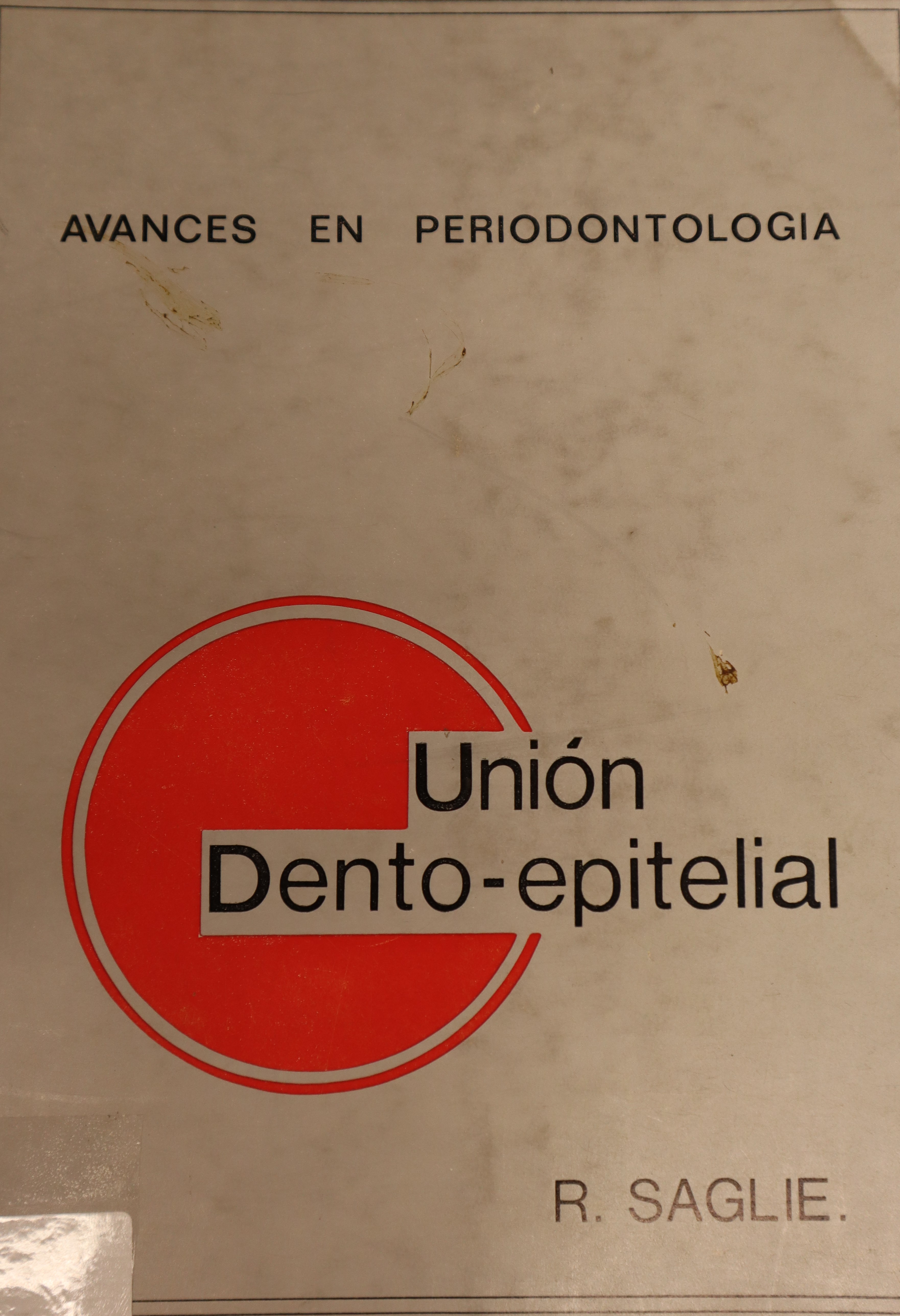 AVANCES EN PERIODONTOLOGÍA: UNIÓN DENTO-EPITELIAL