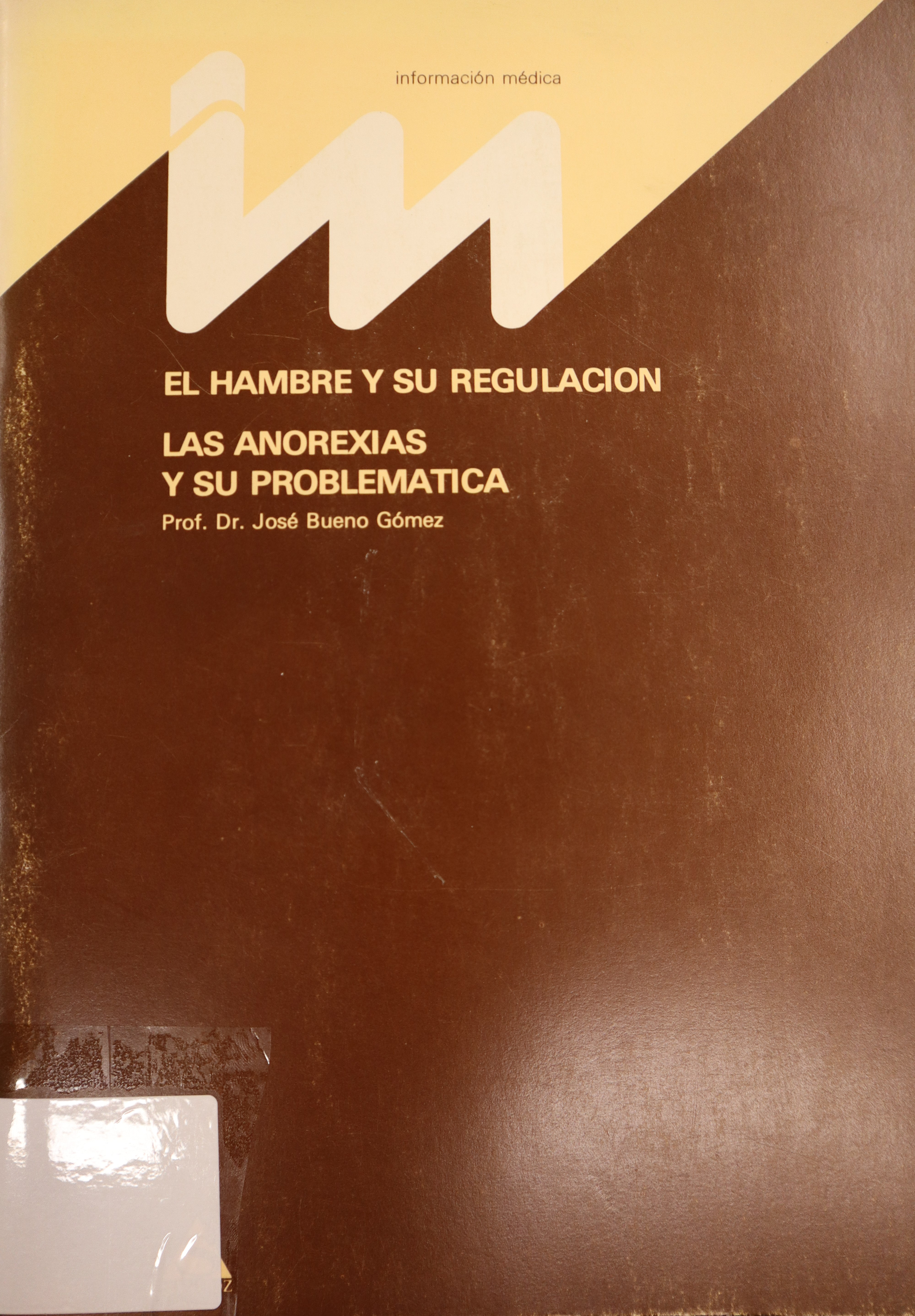 EL HAMBRE Y SU REGULACIÓN- LAS ANOREXIAS Y SU PROBLEMÁTICA