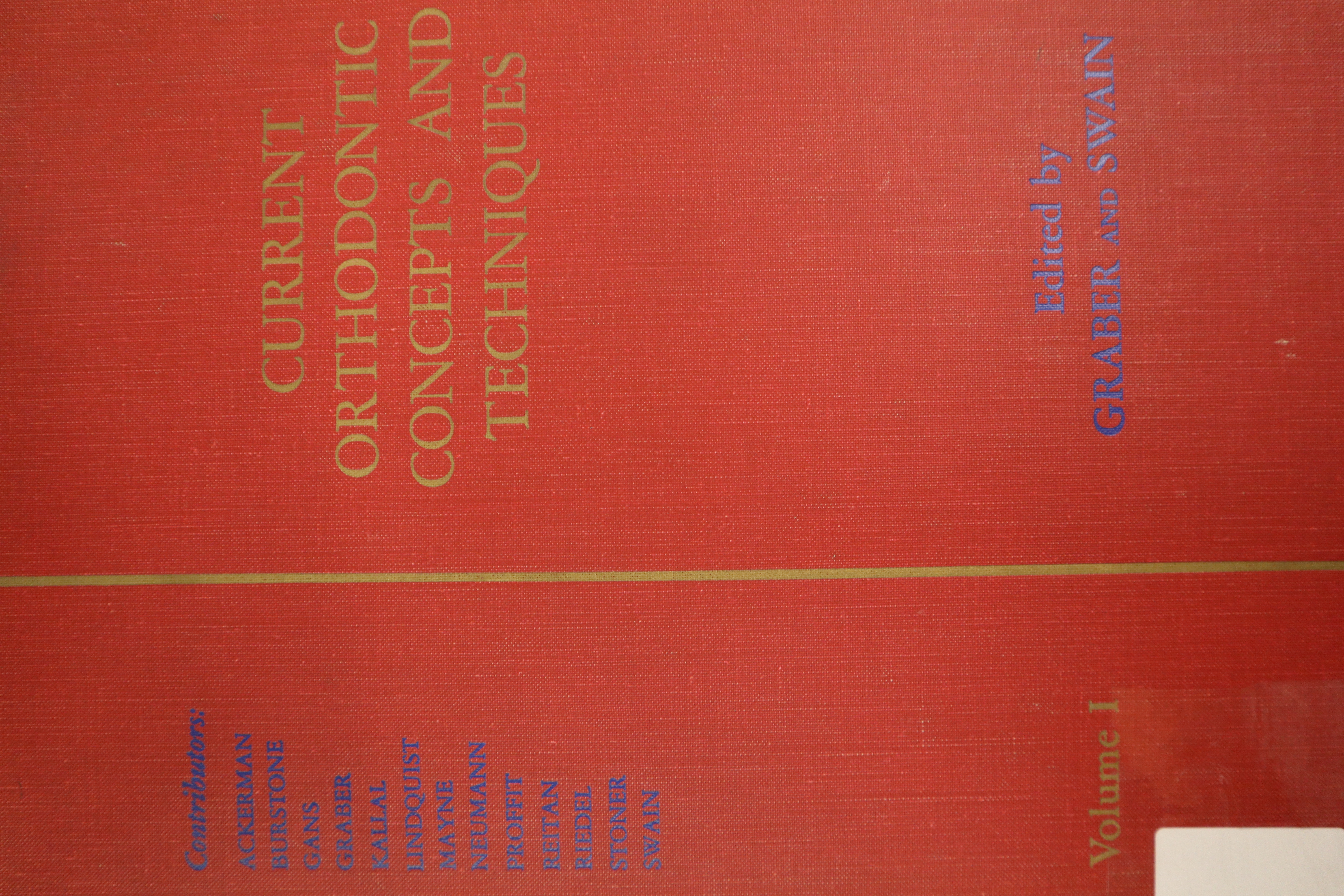 CURRENT ORTHODONTIC CONCEPTS AND TECHNIQUES. VOL 1. 2ª EDICIÓN.