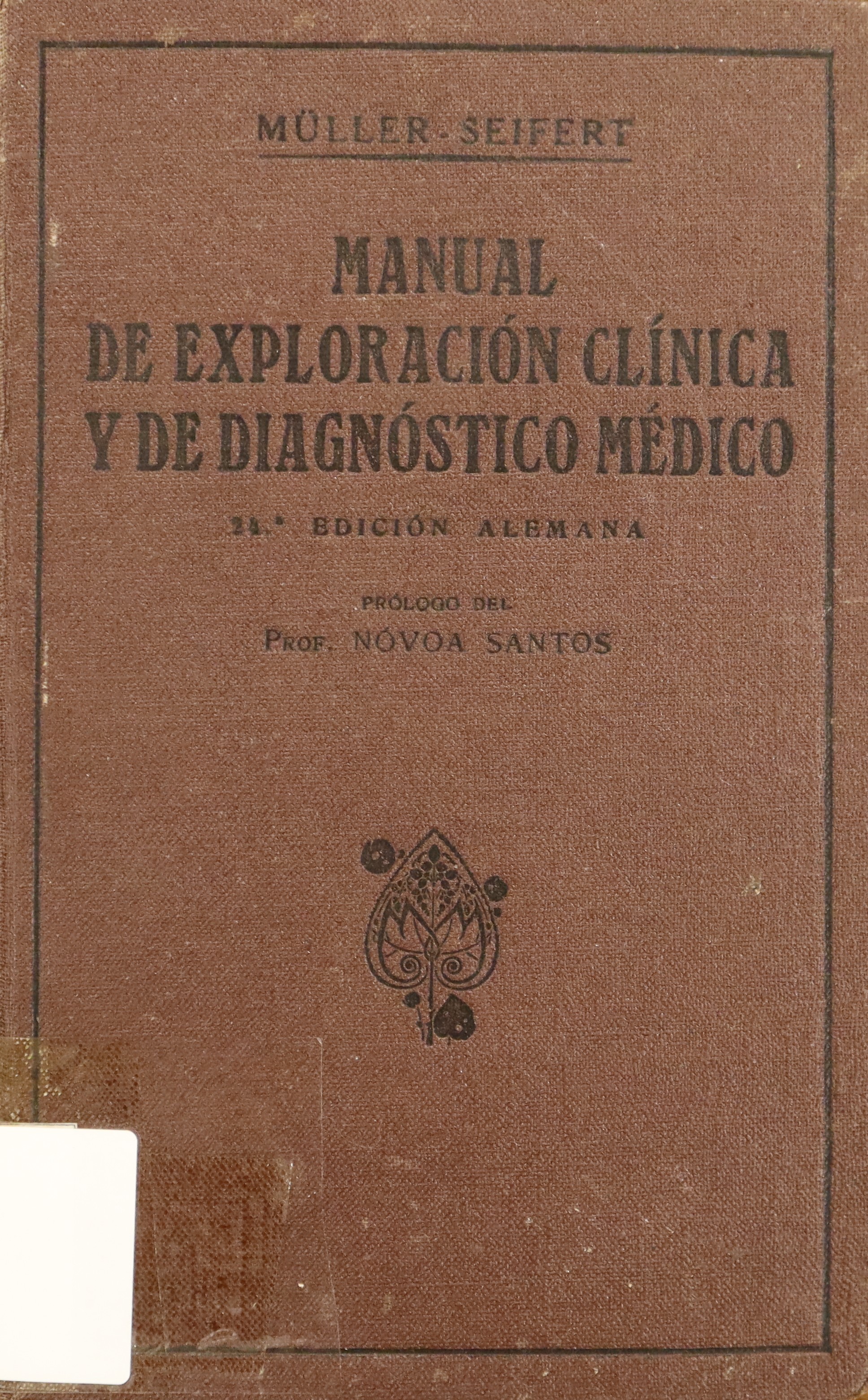 MANUAL DE EXPLORACIÓN CLÍNICA Y DE DIAGNÓSTICO MÉDICO