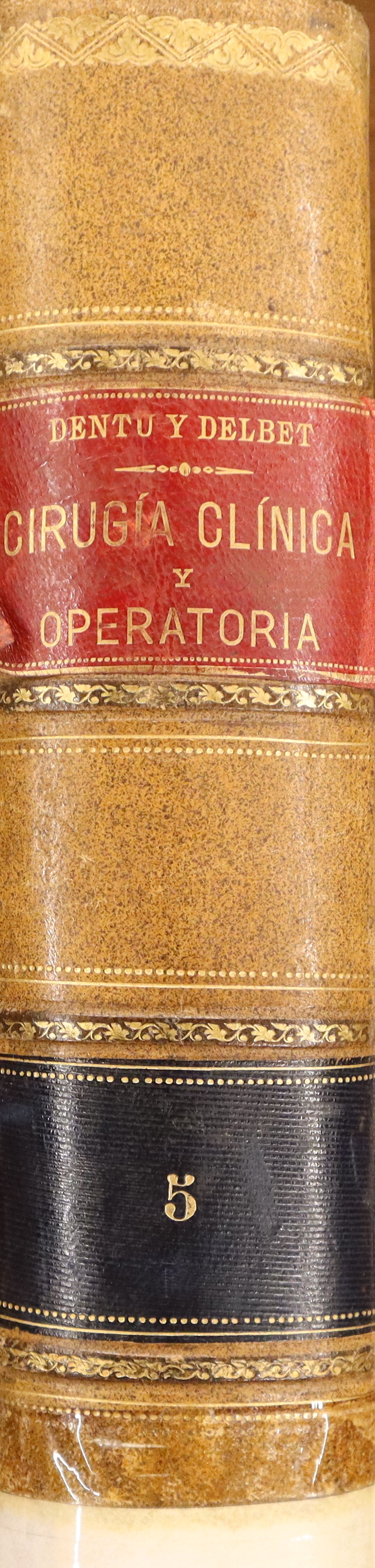 TRATADO DE CIRUGÍA CLÍNICA Y OPERATORIA. TOMO QUINTO: OJOS, OÍDOS, NARIZ, CRÁNEO Y CARA, TUMORES CONGÉNITOS Y MALFORMACIONES, MANDÍBULAS