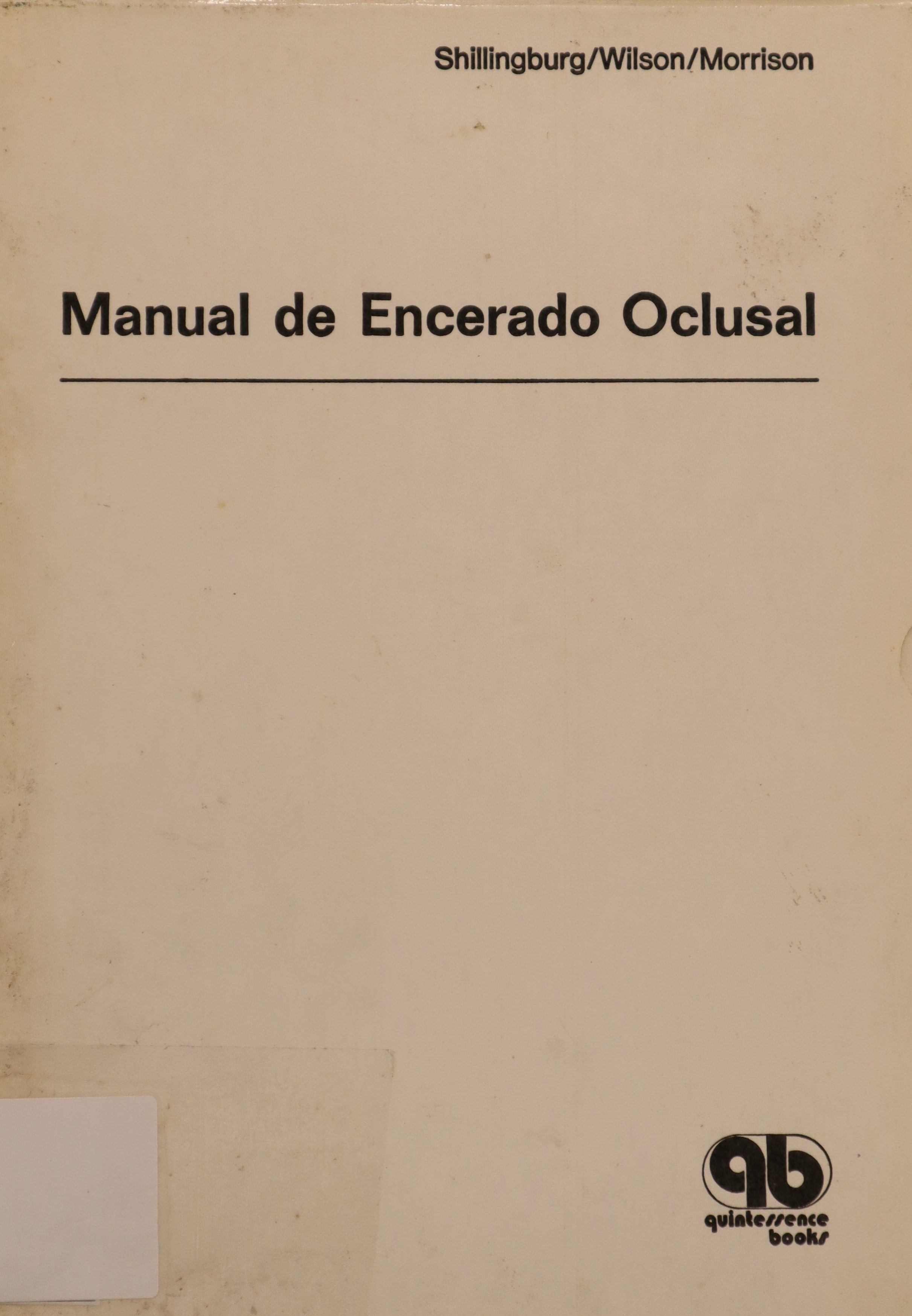 MANUAL DE ENCERADO OCLUSAL