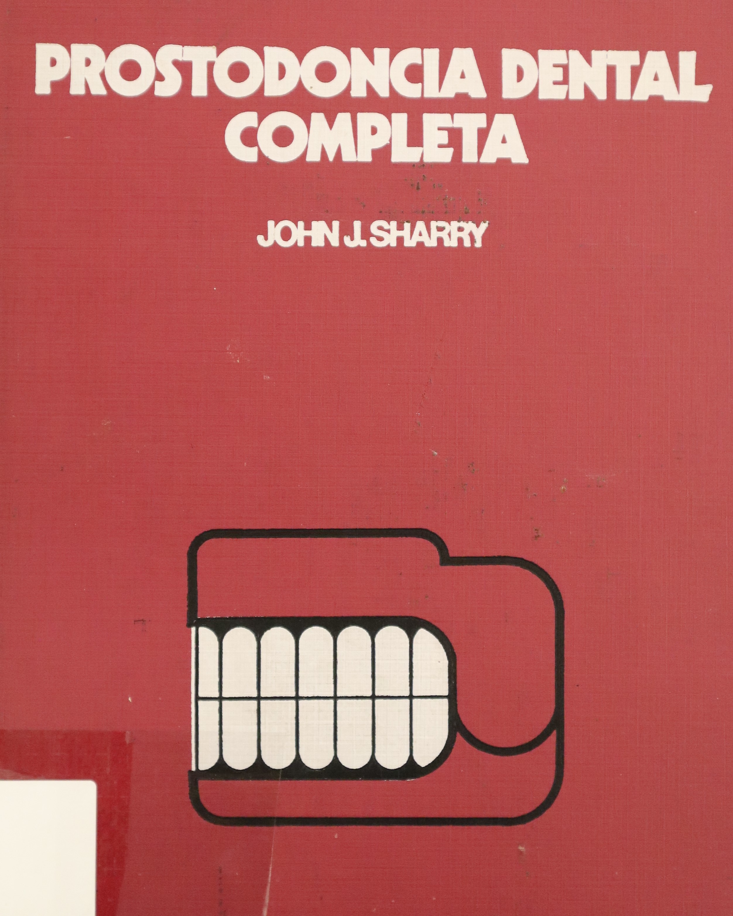 PROSTODONCIA DENTAL COMPLETA