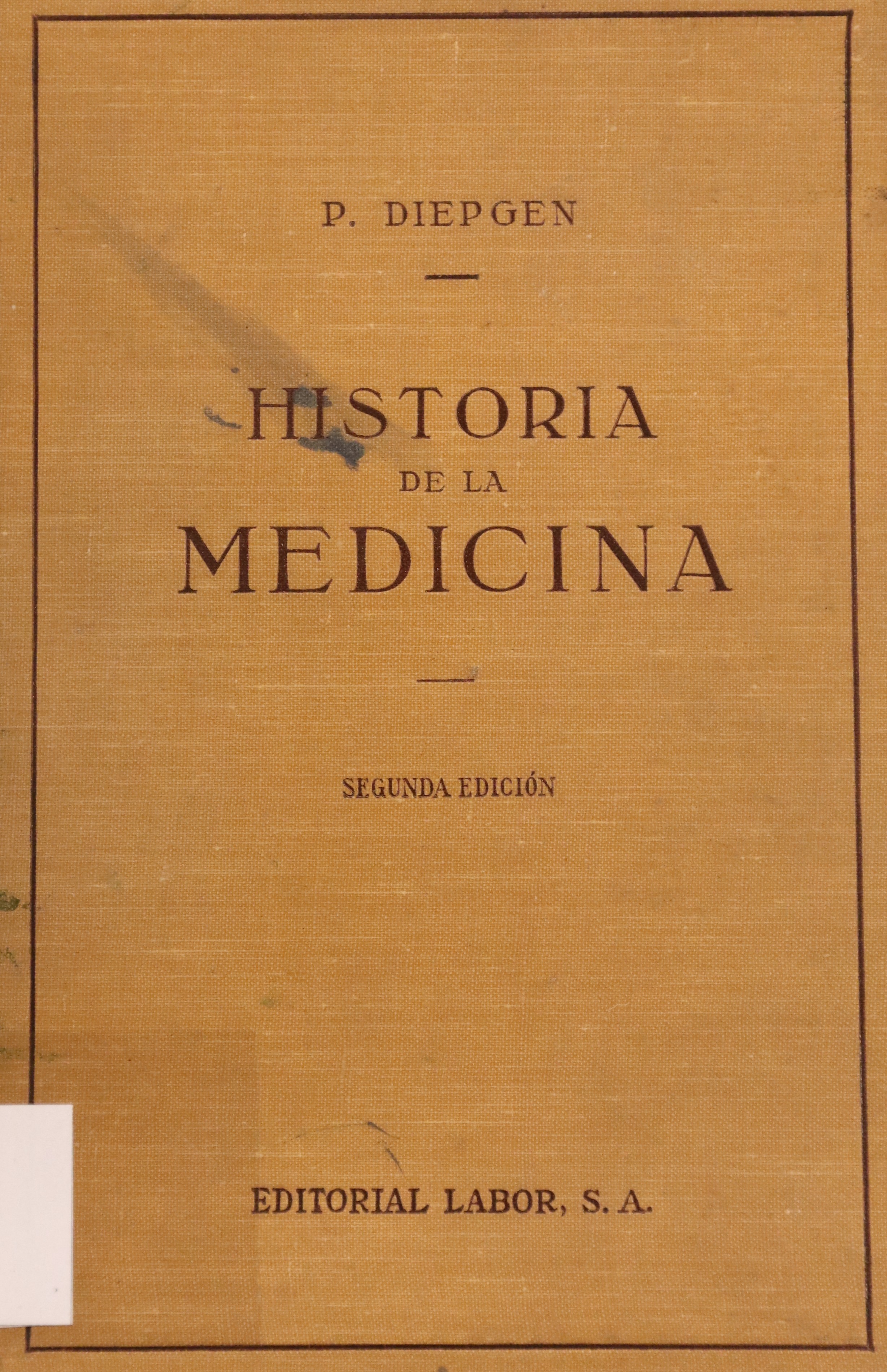 HISTORIA DE LA MEDICINA 2ª EDICIÓN