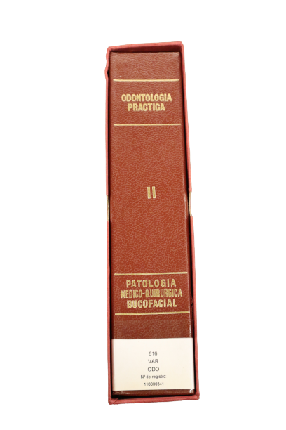 ODONTOLOGÍA PRÁCTICA II: PATOLOGÍA MÉDICO-QUIRÚRGICA BUCOFACIAL