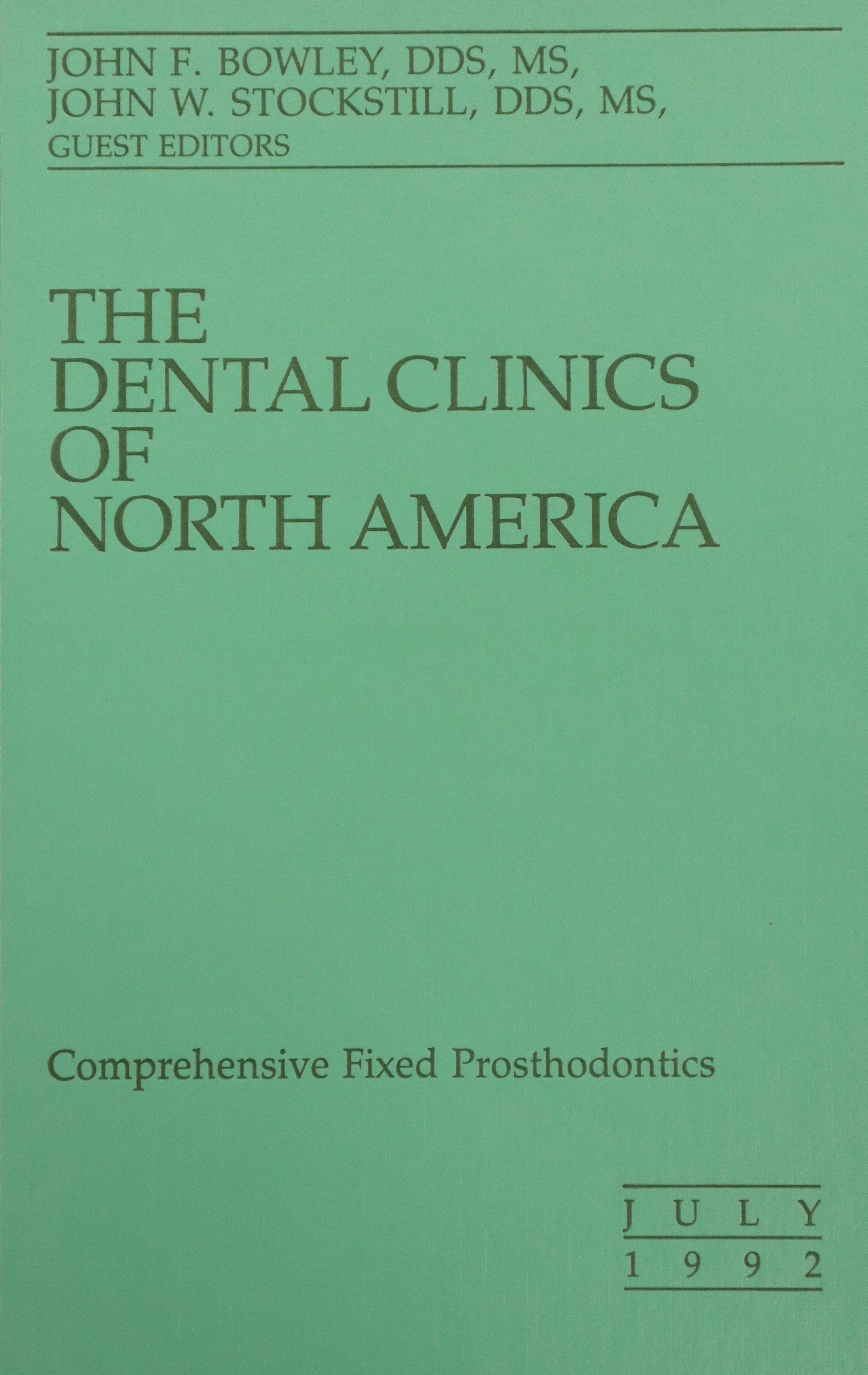 THE DENTAL CLINICS OF NORTH AMERICA V.36 Nº3: COMPREHENSIVE FIXED PROSTHODONTICS